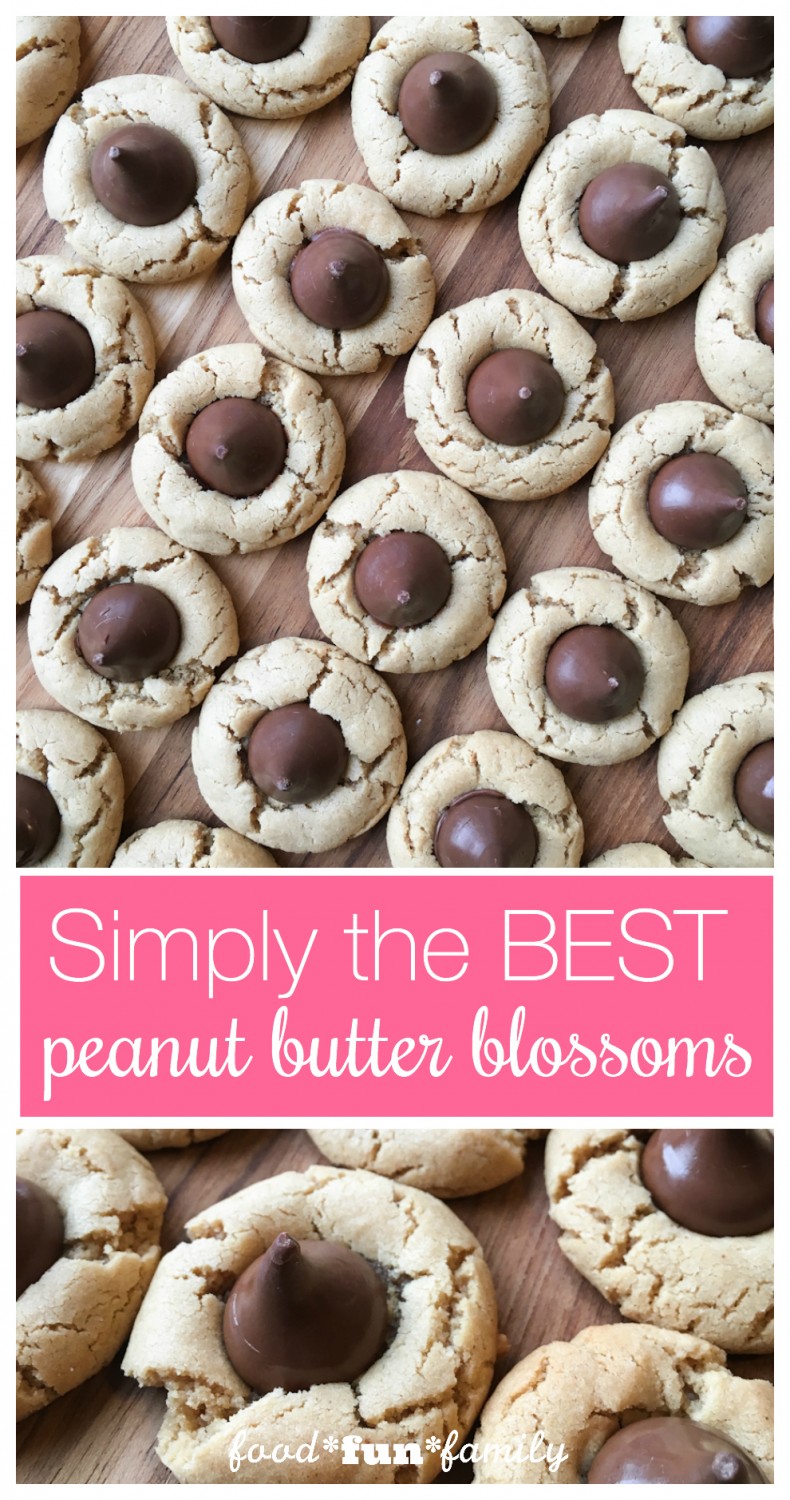 The BEST Peanut Butter Blossoms Cookies - Food Fun Family