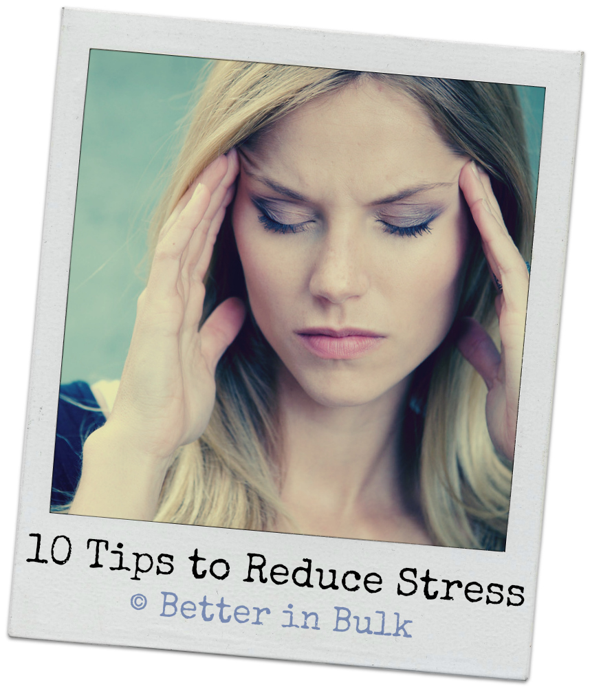 10 Tips to Reduce Stress