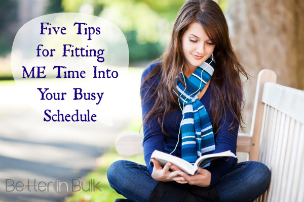 5 Tips for Fitting ME Time Into Your Busy Schedule