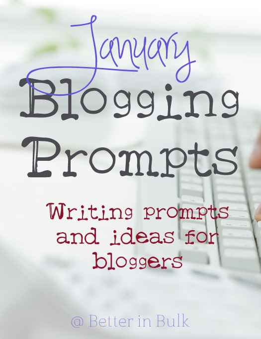January blogging prompts