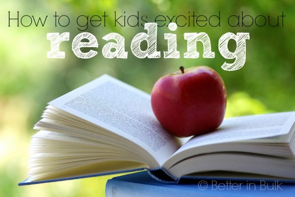 how to get kids excited about reading