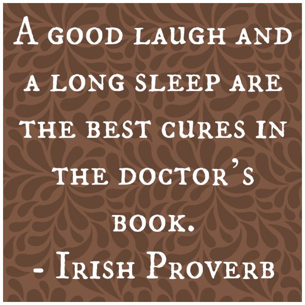 Irish Proverb Sleep