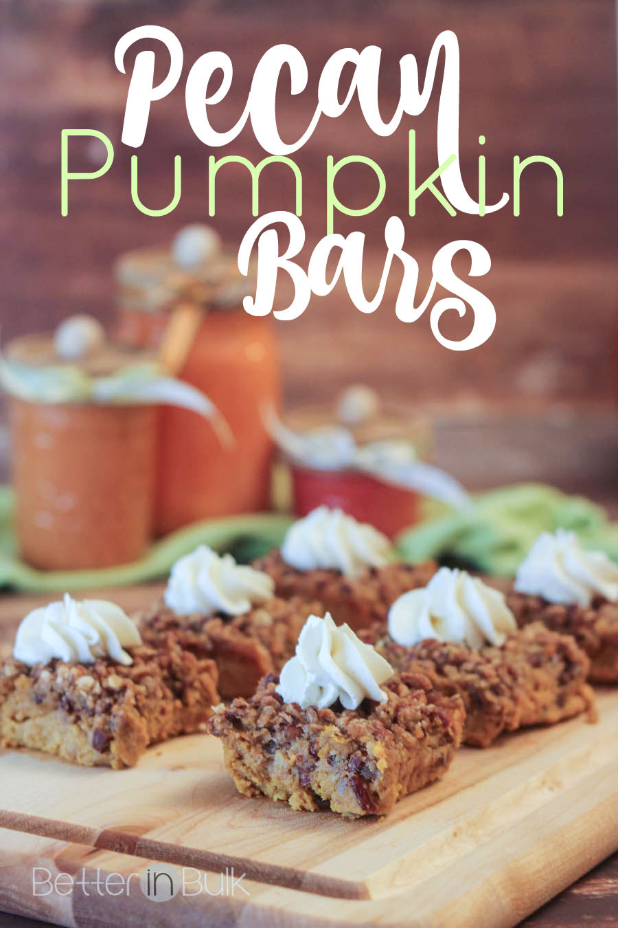 Pecan pumpkin bars recipe by Better in Bulk
