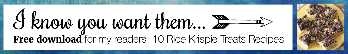 You'll love my new ebook - 10 Rice Krispie Treats Recipes! Download it free HERE!