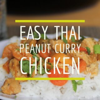 Easy Thai Peanut Curry Chicken