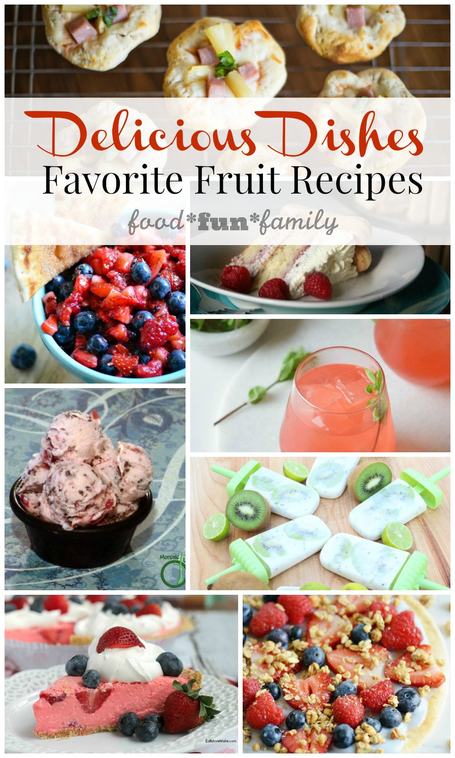 Delicious Dishes Recipe Party #28 Favorite fruit recipes - Food Fun Family