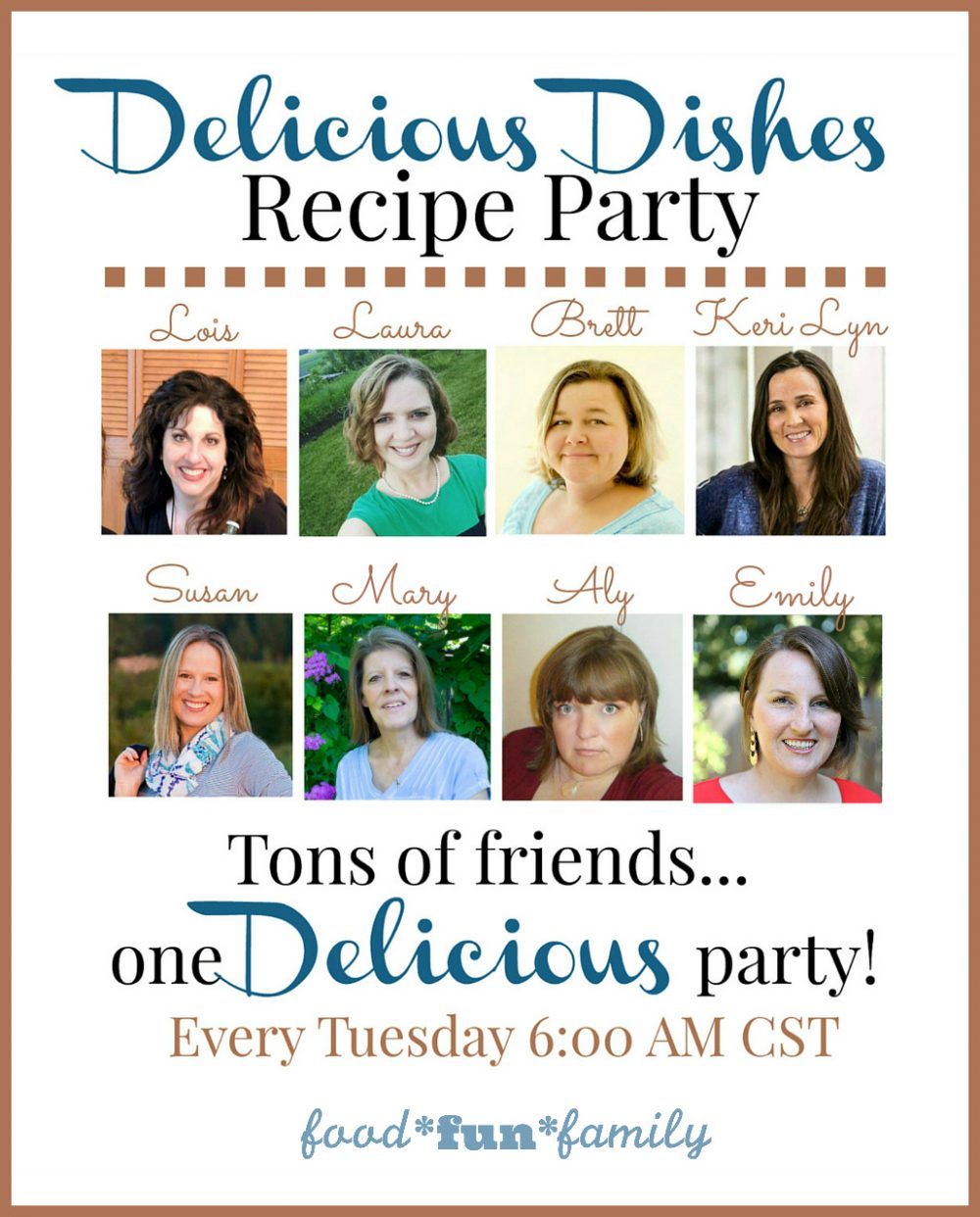 Delicious Dishes Recipe Party hosts - Food Fun Family