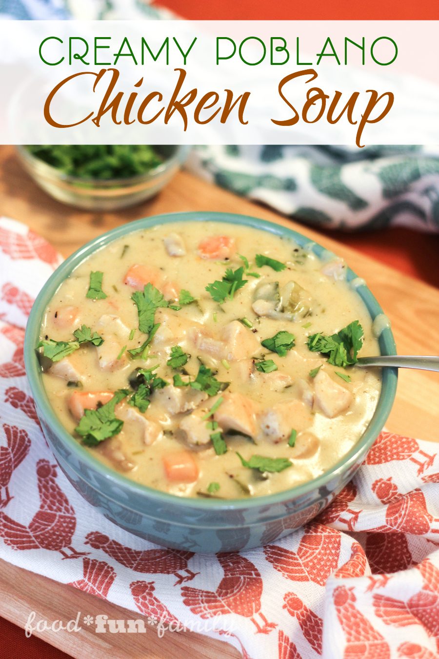 Creamy poblano chicken soup - enjoy a hot bowl of comfort food with one of my family's favorite soup recipes!