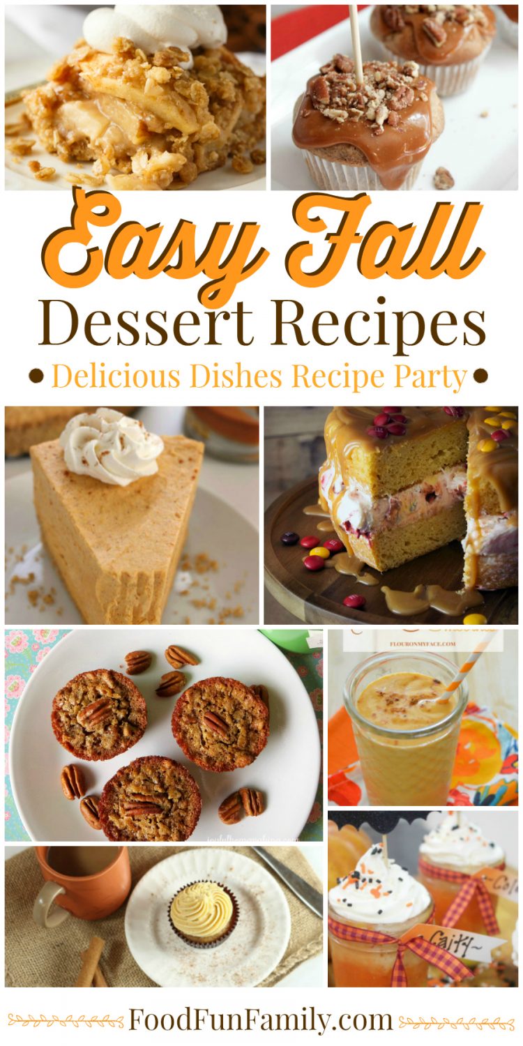 Easy Fall Dessert Recipes - from pumpkin treats to baking with apples, and more!