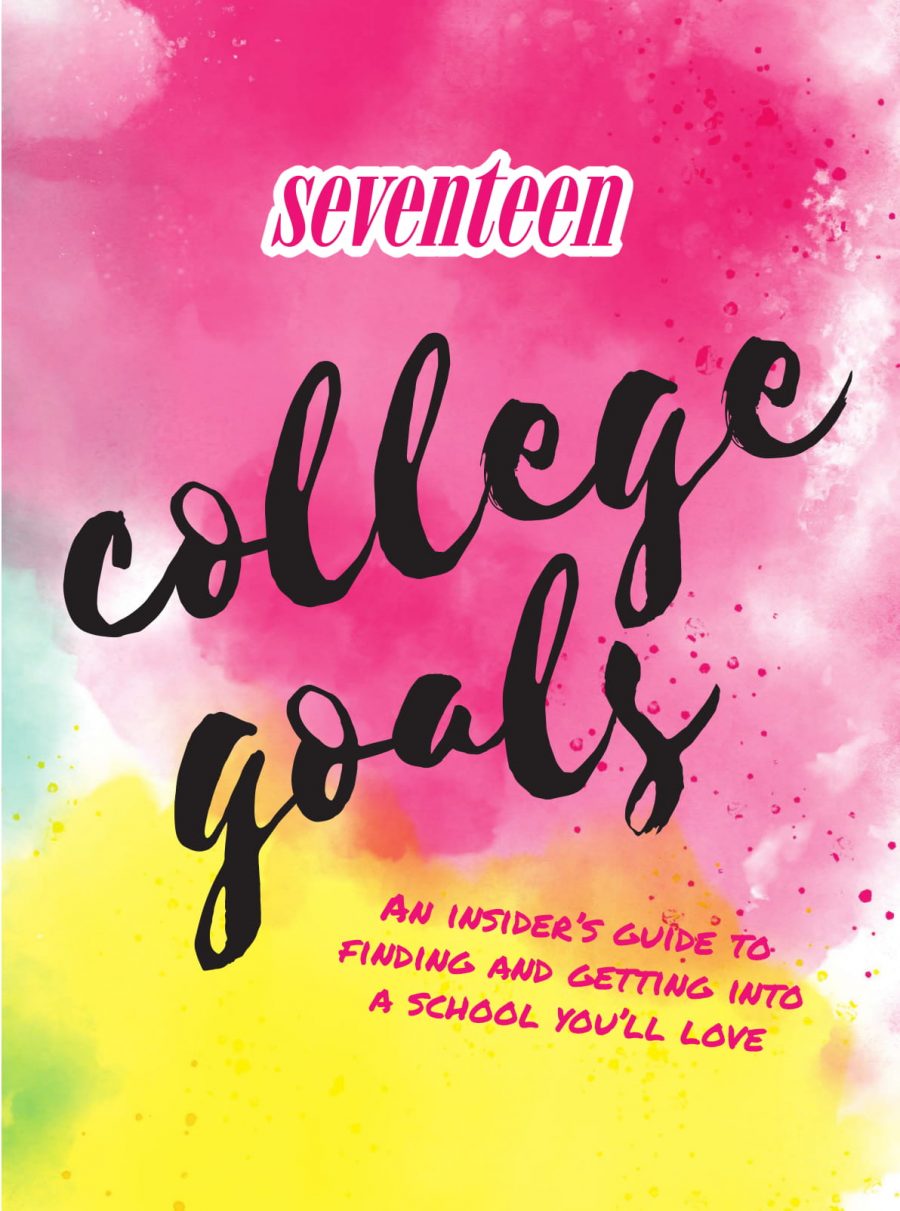 Get Ready for College with Seventeen: College Goals