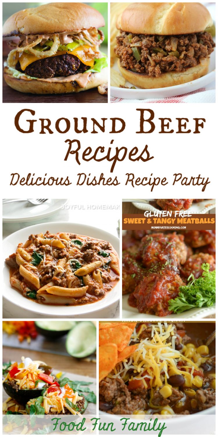 Family-Favorite Ground Beef Recipes – Delicious Dishes Recipe Party #154