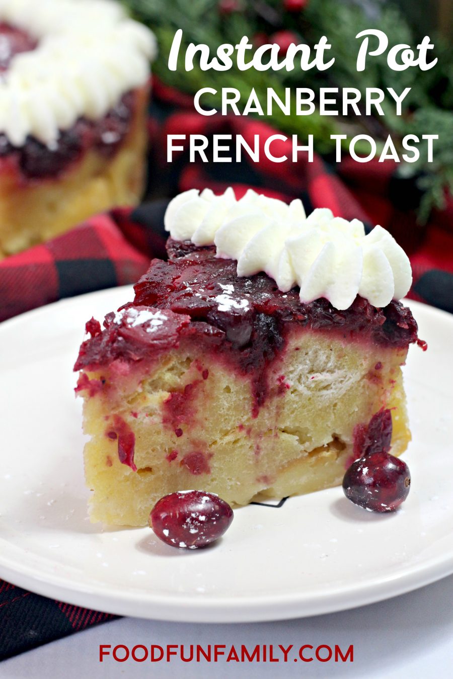 Instant Pot Cranberry French Toast